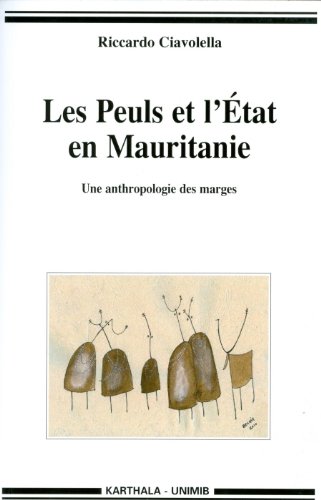 Les  Peuls et l'État en Mauritanie