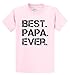 Comical Shirt Men's Best. Papa. Ever. Cute Father's Day Gift T Shirt T-Shirt