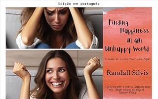 Livro Encontrando a felicidade em um mundo infeliz