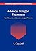 Advanced Transport Phenomena: Fluid Mechanics and Convective Transport Processes (Cambridge Series in Chemical Engineering, Series Number 7)