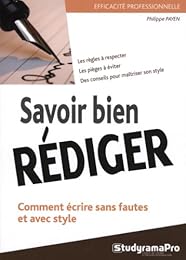 Savoir bien rédiger