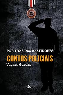 Livro Por trás dos bastidores: Contos policiais