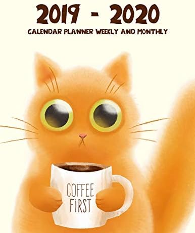 2019 - 2020 Calendar Planner Weekly And Monthly: 2019 - 2020 Two Year Planner | Daily Weekly And Monthly Calendar | Agenda Schedule Organizer Logbook ... Cover (24 Month Calendar Planner) (Volume 6) Paperback – February 15, 2018