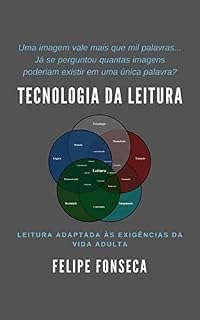 Livro Tecnologia da Leitura: Leitura Adaptada às Exigências da Vida Adulta