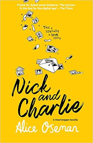 Nick and Charlie: A Solitaire Novella (A Heartstopper novella) -