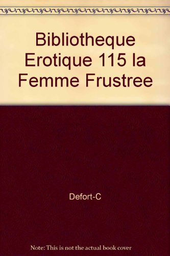 La  femme frustrée