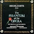 Highlights From The Phantom Of The Opera: The Original London Cast Recording (1986 London Cast)