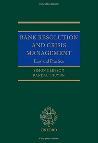 Download Bank Resolution and Crisis Management: Law and Practice PDF