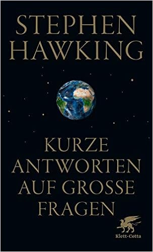 Kurze Antworten Auf Grosse Fragen Amazon De Hawking Stephen Kober Hainer Held Susanne Bucher