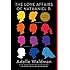 The Love Affairs of Nathaniel P.: A Novel