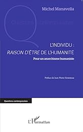 L' individu, raison d'être de l'humanité