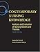 Contemporary Nursing Knowledge: Analysis and Evaluation of Nursing Models and Theories