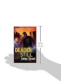 Front cover for the book Deader Still by Anton Strout