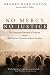 No Mercy, No Justice: The Dominant Narrative of America versus the Counter-Narrative of Jesus' Parab by