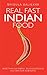 Real Fast Indian Food - More Than 100 Simple, Delicious Recipes You Can Cook in Minutes by Mridula Baljekar