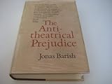 Hardcover The Antitheatrical Prejudice Hardcover – May, 1981 Book