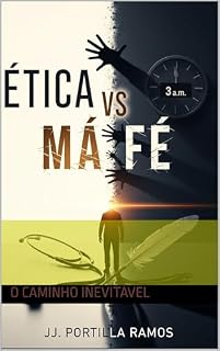 Livro O caminho inevitável: Entre a ética e a má fé