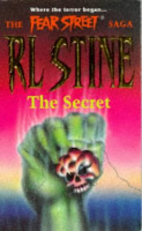 The Secret (Fear Street Saga Trilogy, No. 2)