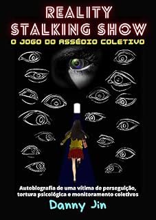 Livro Reality Stalking Show: O Jogo do Assédio Coletivo