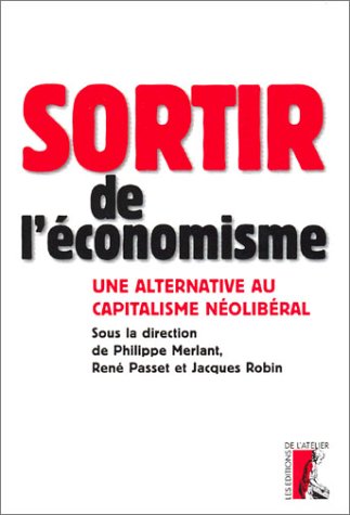 Sortir de l'économisme