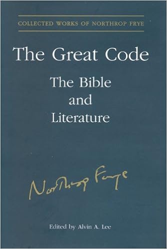 Amazon Com The Great Code The Bible And Literature Collected Works Of Northrop Frye 9780802091208 Lee Alvin A Books