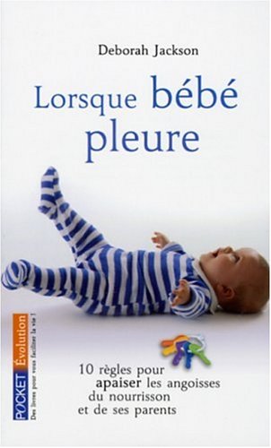 Lorsque bébé pleure