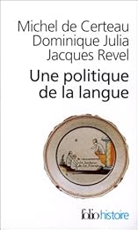 Une  politique de la langue