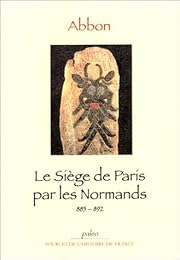 Le  siège de Paris par les Normands