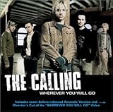Disco de The Calling: «Wherever You Will Go» (Anverso) Disco de The Calling: «Wherever You Will Go» (Anverso)