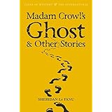 Madam Crowls Ghost (Tales of Mystery & the Supernatural)