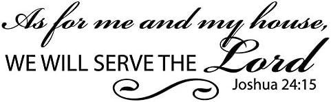 Basic Vinyl® - Wall Decal – As For Me and My House We will Serve the Lord (12 inch wide, Matte Black)