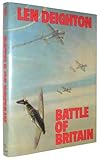Hardcover The Battle of Britain by Len Deighton (1983-03-03) Book