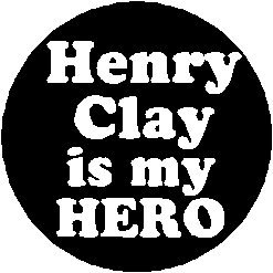 Henry Clay is My Hero 1.25