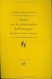 Etudes sur les philosophies hellénistiques: Épicurisme, stoïcisme, scepticisme (Epiméthée) by 