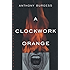 A Clockwork Orange