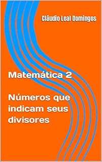 Livro Matemática 2 - números que indicam seus divisores