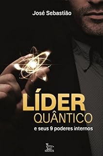 Livro Líder Quântico; e seus nove poderes internos