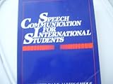 Speech Communication for International Students, Dale, Paulette and Wolf, James C., 013827312X