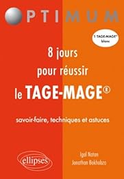 8 jours pour réussir le Tage-Mage