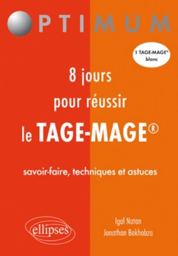 8 jours pour réussir le Tage-Mage