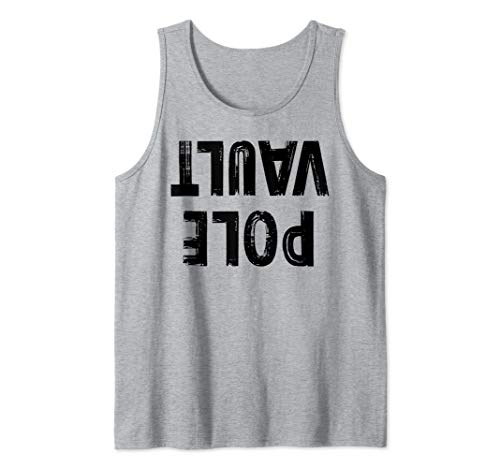Pole Vault Funny Vaulter Vaulting Gift Tank Top
