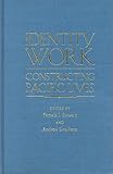 Identity Work : Constructing Pacific Lives, Stewart, Pamela J. and Strathern, Andrew J., 0822941155