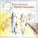 Garcia & Grisman I'll Go Crazy