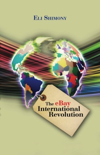 The eBay International Revolution by Eli Shimony