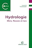 Hydrologie: Mers, fleuves et lacs (Hors Collection) (French Edition) by