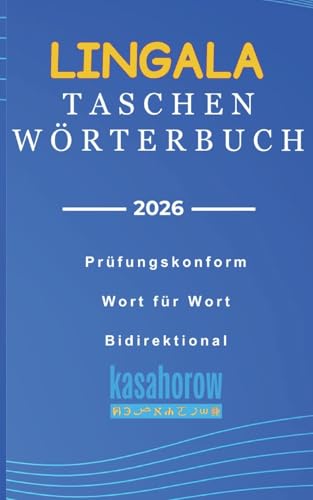 Taschenwörterbuch Lingala: Lingala-Deutsch, Deutsch-Lingala (Die Verbindung: Deutsch Lingala, Band 2)