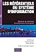 Les référentiels du système d'information : Données de référence et architecture d'entreprise by