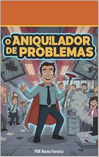 Livro O Aniquilador de Problemas