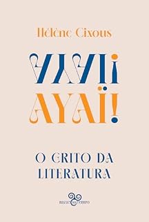 Livro Ayaï!: O grito da literatura