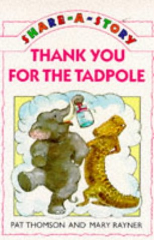 Thank You for the Tadpole (Share-a-Story)